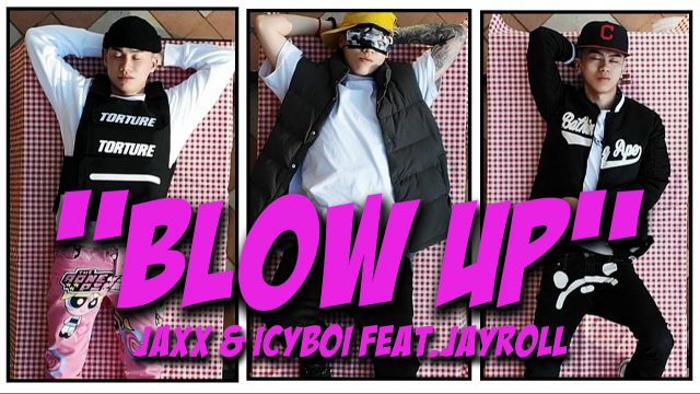 JAXX & ICYBOI - BLOW UP feat. JAYROLL (Official Music Video)