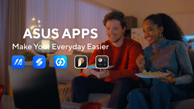 ASUS Apps - Make Your Everyday Easier