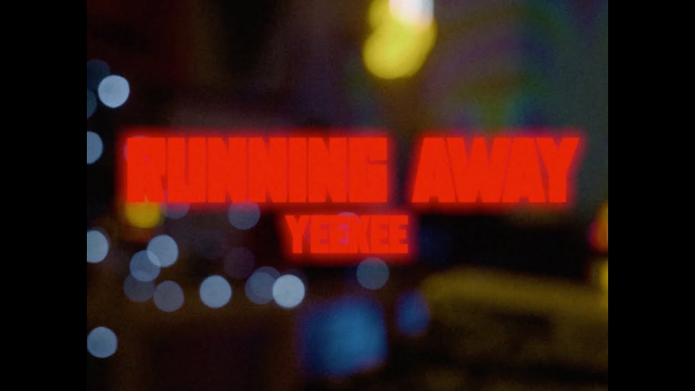 Yeekee - Running Away